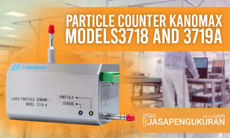 particle counter kanomax models 3718-a and 3719-a