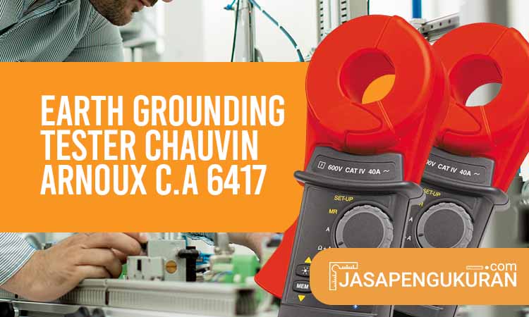 earth grounding tester chauvin arnoux c.a 6417