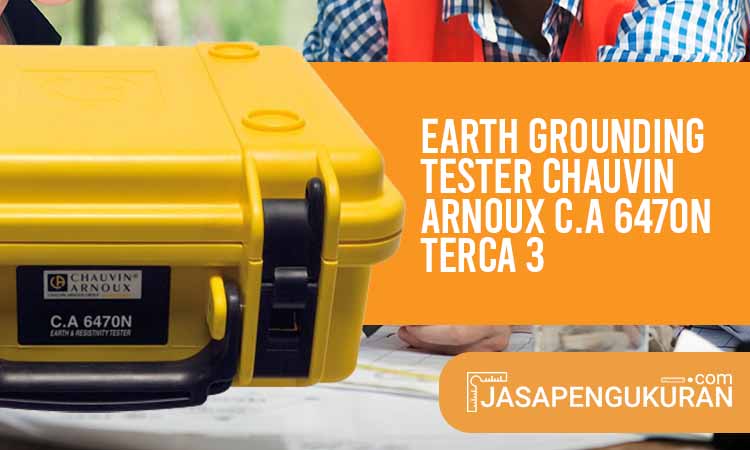 earth grounding tester chauvin arnoux c.a 6470n terca 3