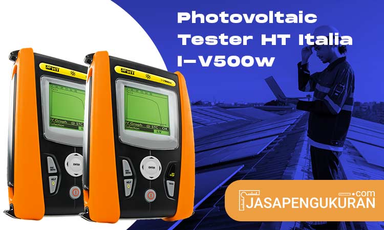 photovoltaic tester ht italia I-v500w