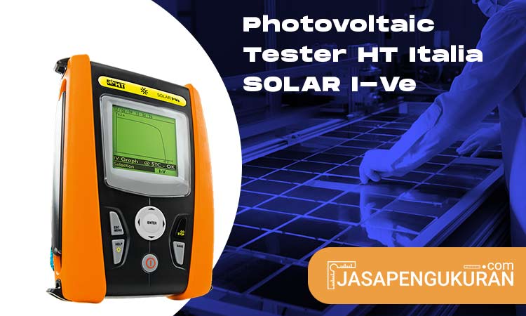 photovoltaic tester ht italia solar I-ve